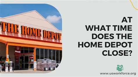 to 6 p. . What time does home depot close
